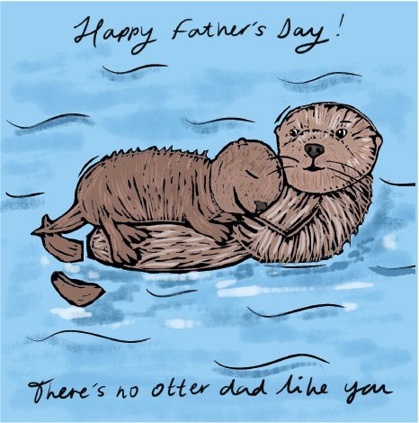 Otterly Good Dad greeting card
