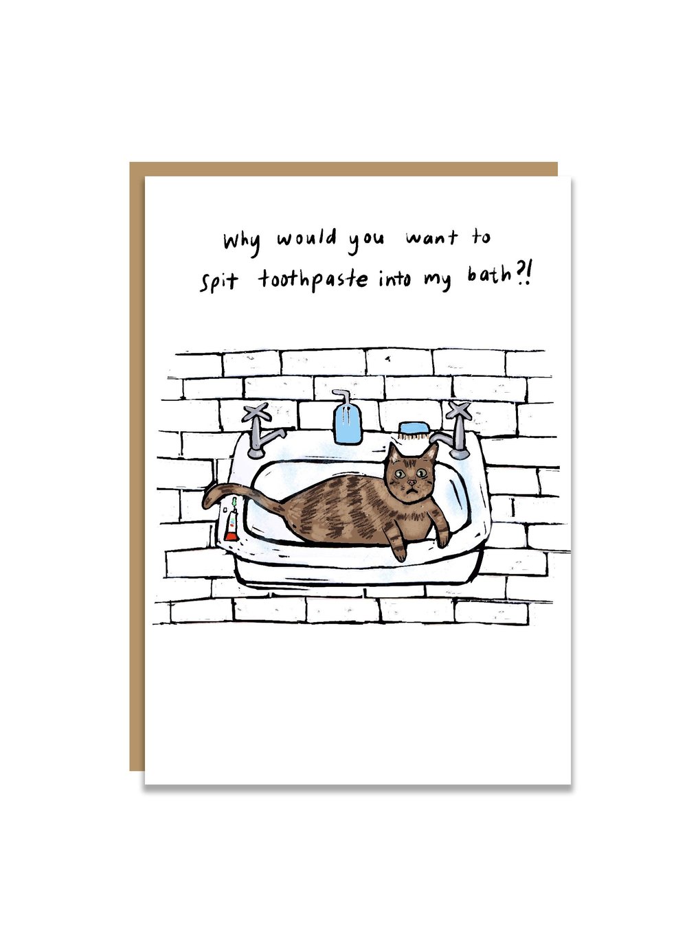 Toothpaste in the Bath? greeting card